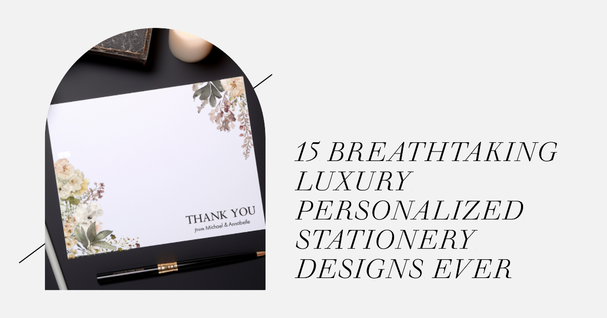 Luxury Personalized Stationery